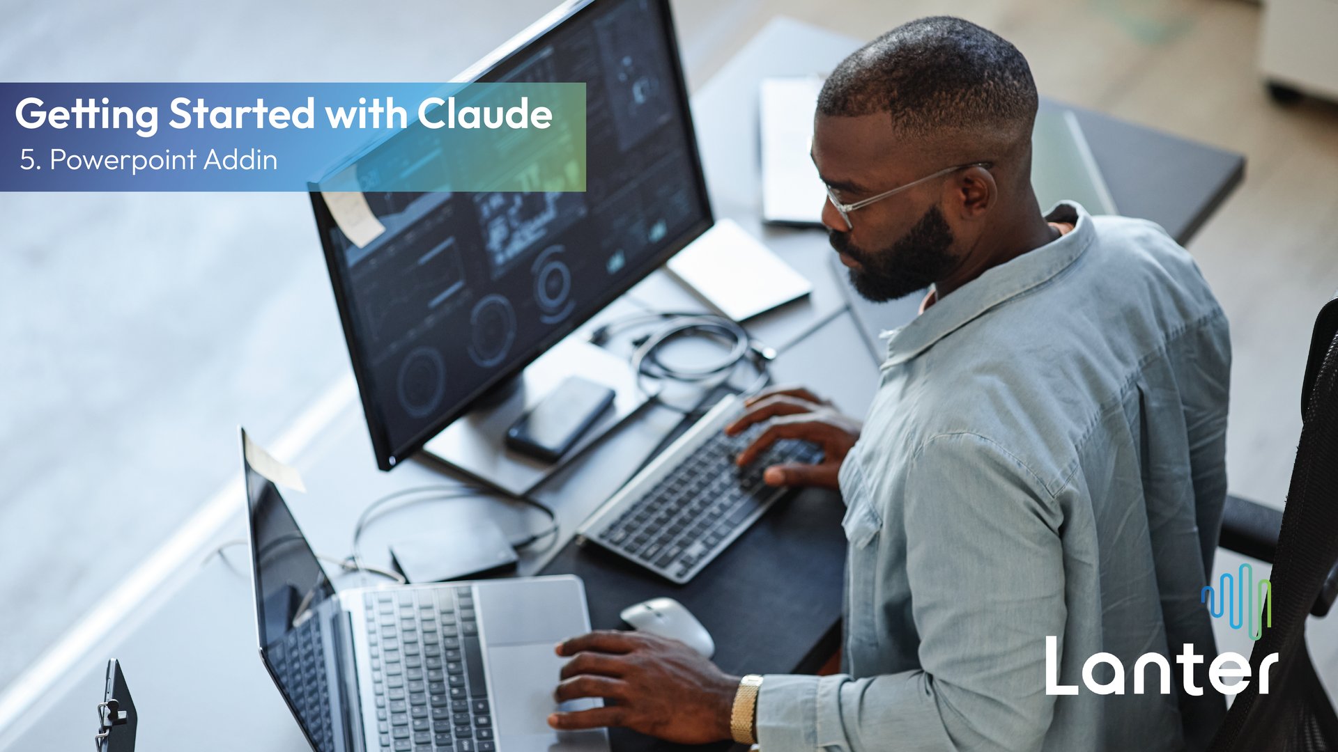 5. Getting started with Claude - Powerpoint Addin